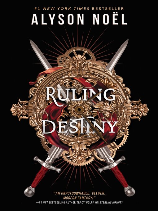 Title details for Ruling Destiny by Alyson Noël - Available